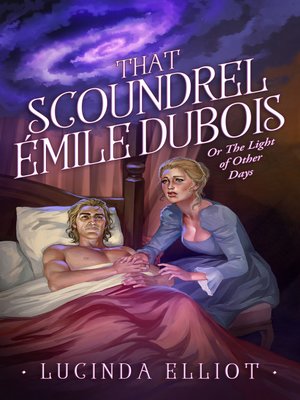cover image of That Scoundrel Émile Dubois